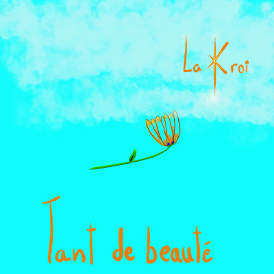 Tant de beauté