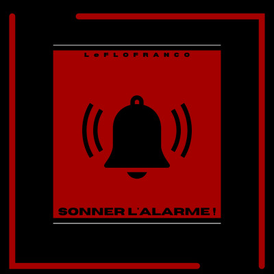 Sonner l'alarme 