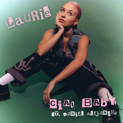 Ciao Baby (ft. Daniel Alejandro)