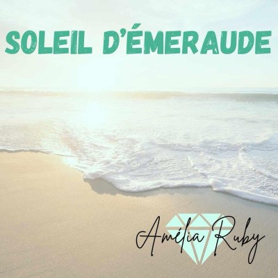 Soleil d'émeraude