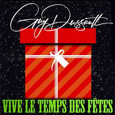 Vive le temps des Fêtes