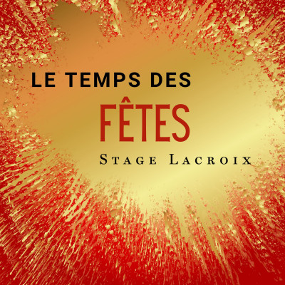 Le temps des Fêtes
