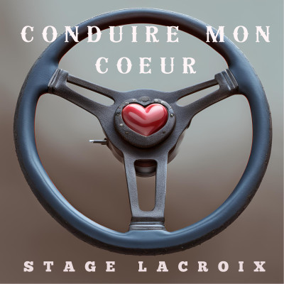 Conduire mon coeur