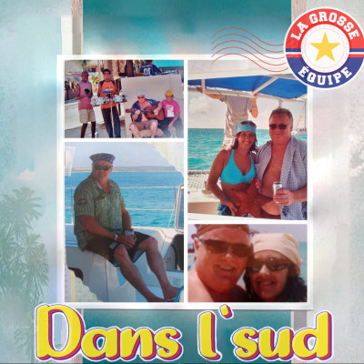 Dans l'sud