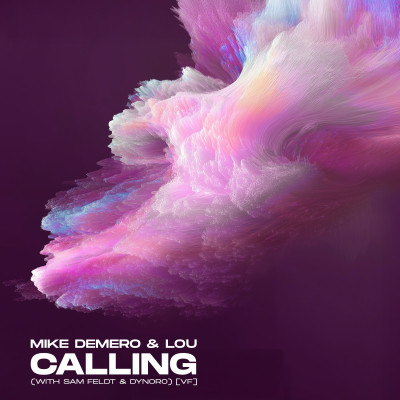 Calling (with Sam Feldt & Dynoro) (v.f.)