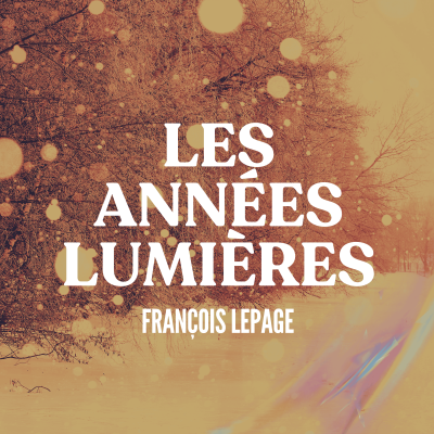 Les années lumières