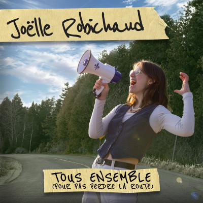 Tous ensemble (pour pas perdre la route)