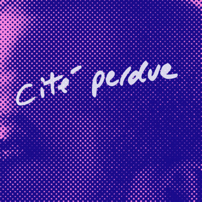 Cité perdue